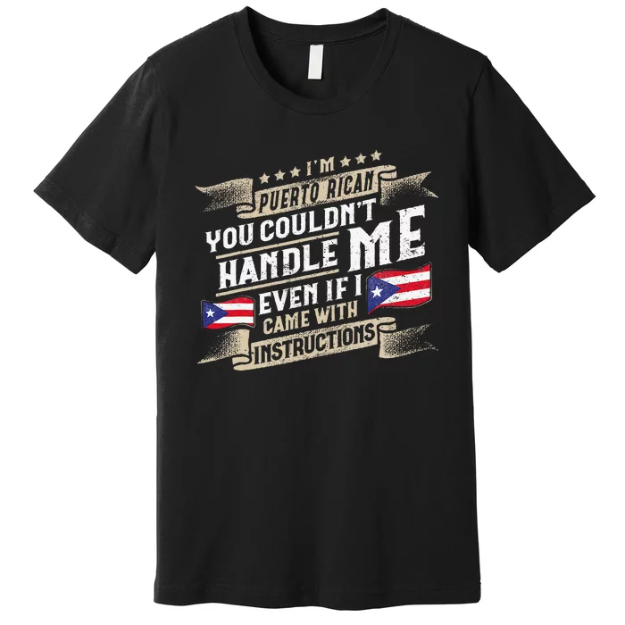 Puerto Rico Accessories Puerto Ricans Flag Premium T-Shirt