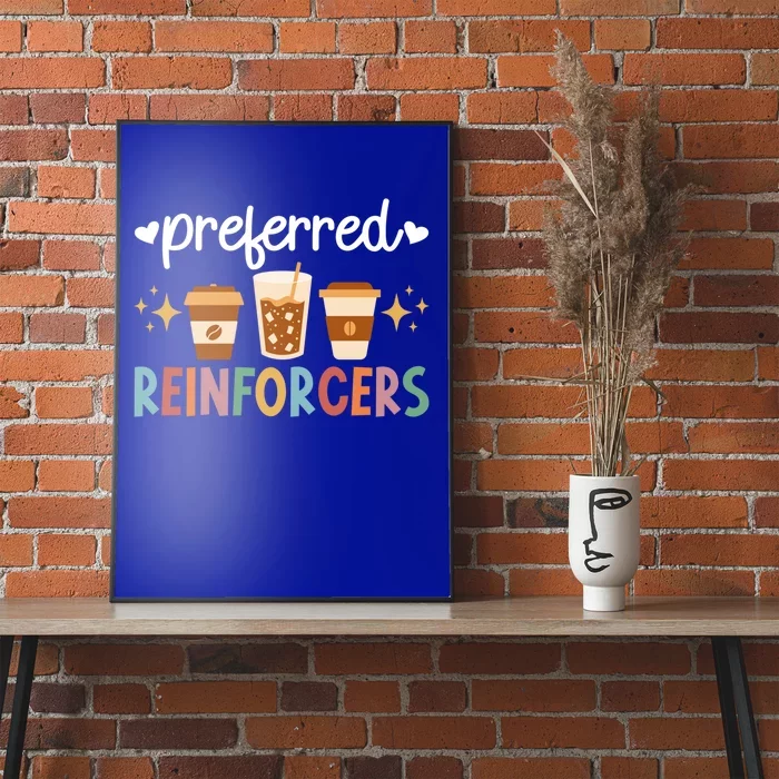 Preferred Reinforcers Aba Therapist Aba Therapy Gift Poster