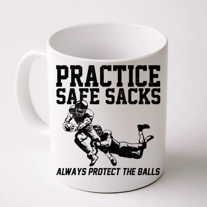 Practice Safe Sacks Funny Football Front & Back Coffee Mug