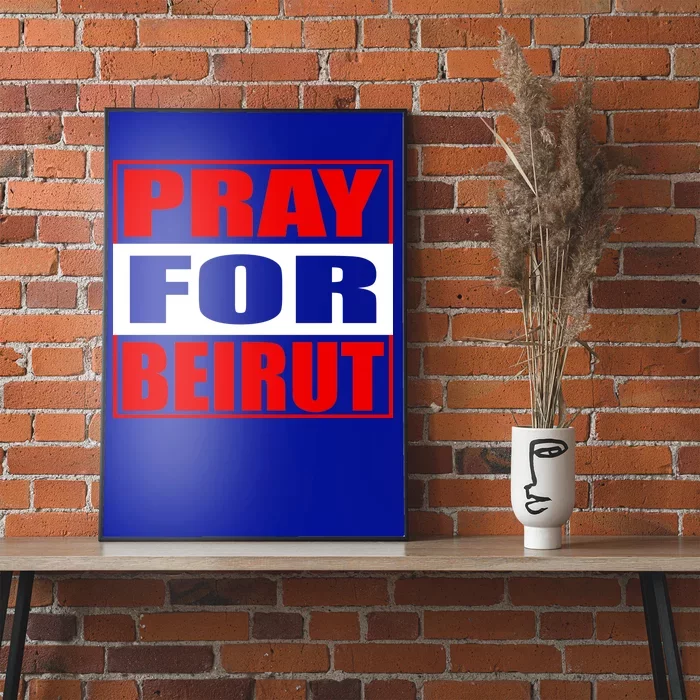 Pray For Beirut Poster