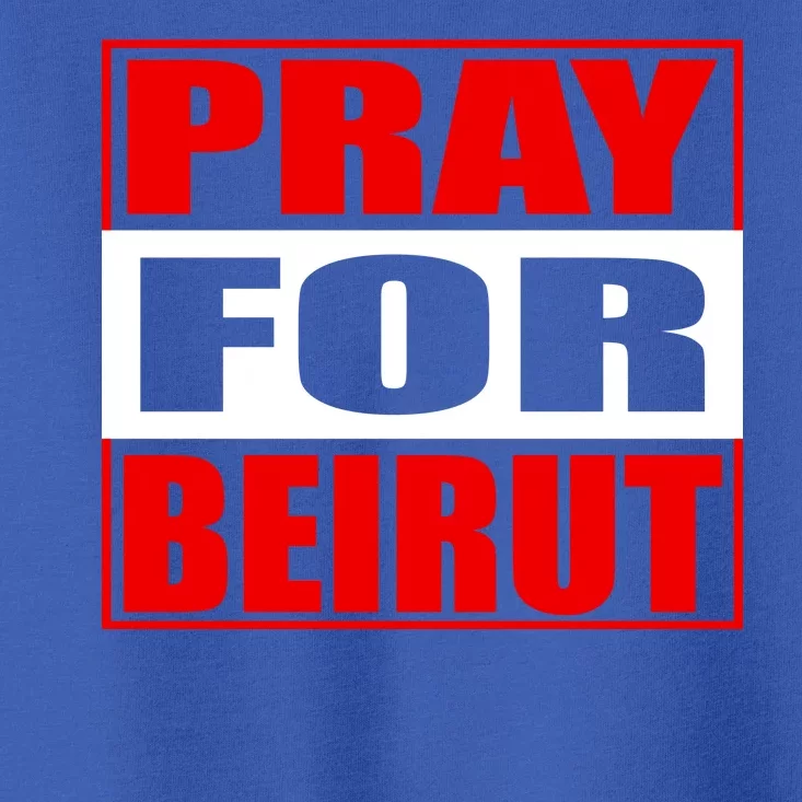 Pray For Beirut Toddler T-Shirt