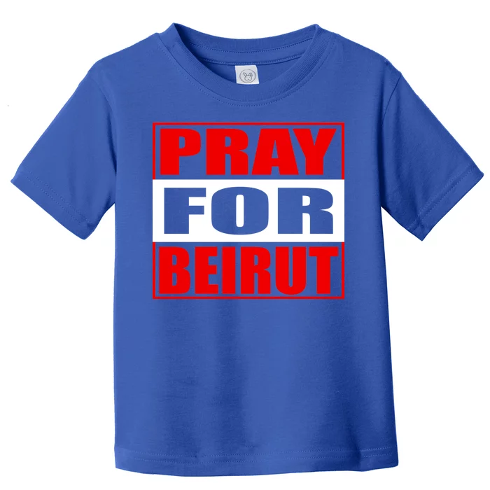 Pray For Beirut Toddler T-Shirt