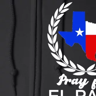 Pray For El Paso Full Zip Hoodie