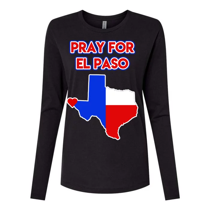 Pray For El Paso Texas Womens Cotton Relaxed Long Sleeve T-Shirt