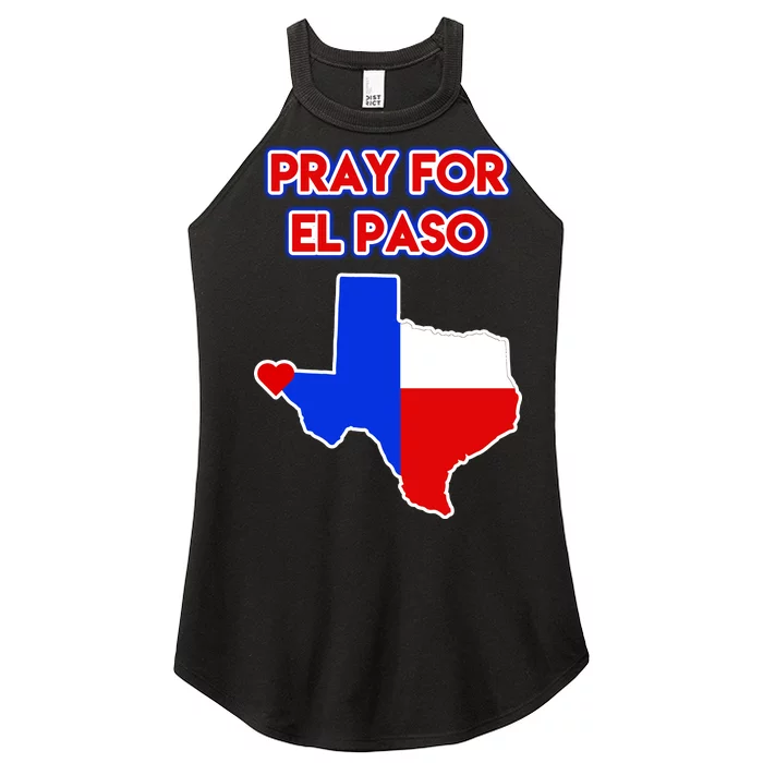 Pray For El Paso Texas Women’s Perfect Tri Rocker Tank