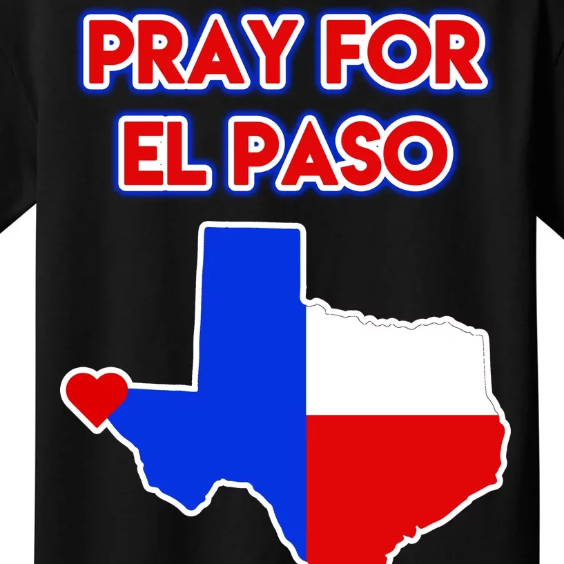 Pray For El Paso Texas Kids T-Shirt