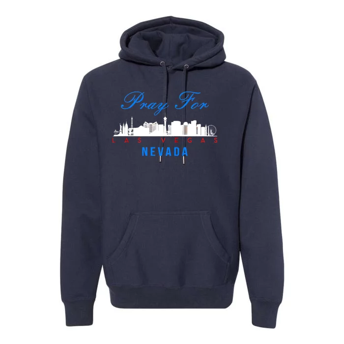 Pray For Las Vegas Nevada Premium Hoodie