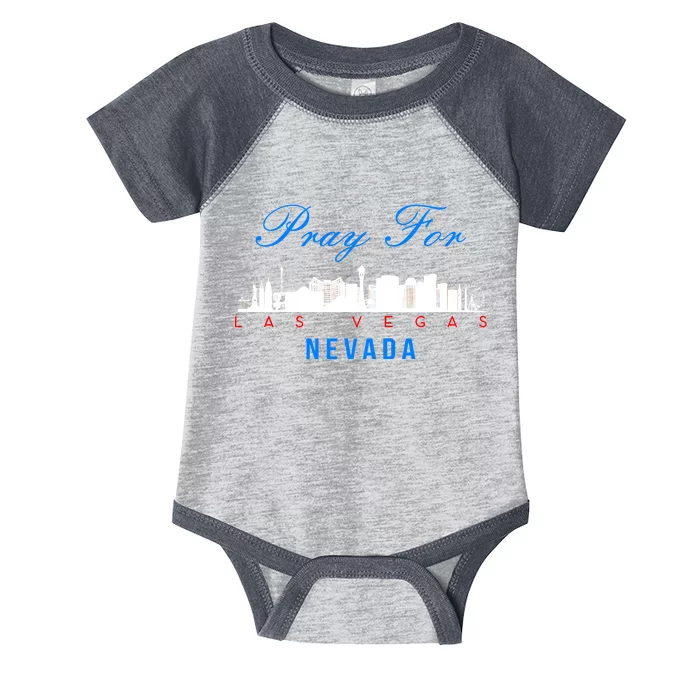 Pray For Las Vegas Nevada Infant Baby Jersey Bodysuit