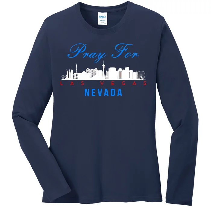 Pray For Las Vegas Nevada Ladies Long Sleeve Shirt