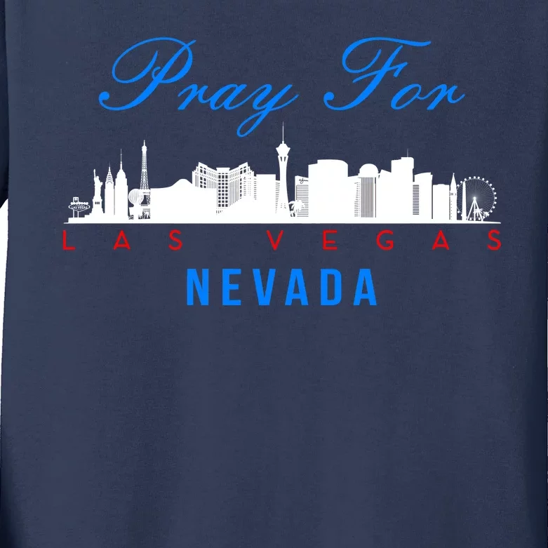 Pray For Las Vegas Nevada Kids Long Sleeve Shirt