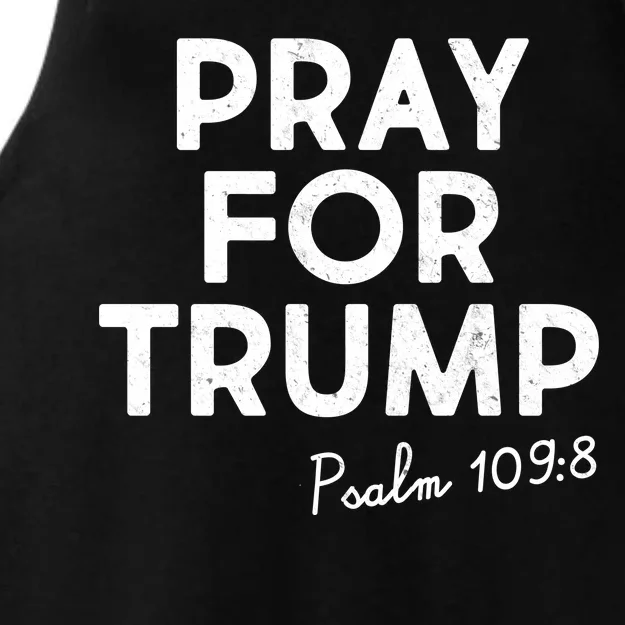 Pray For Trump Psalm 109:8 Ladies Tri-Blend Wicking Tank