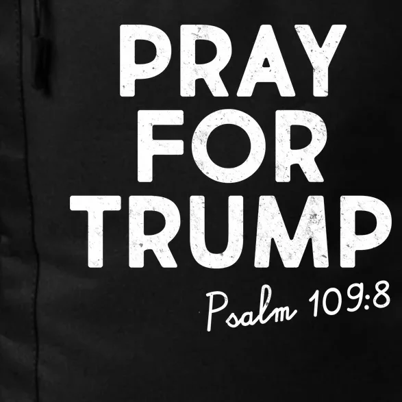 Pray For Trump Psalm 109:8 Daily Commute Backpack