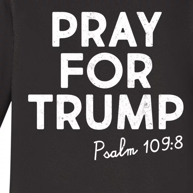 Pray For Trump Psalm 109:8 Baby Long Sleeve Bodysuit