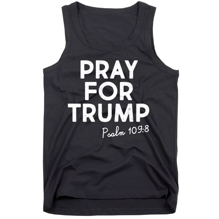 Pray For Trump Psalm 109:8 Tank Top