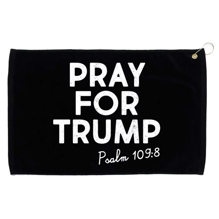 Pray For Trump Psalm 109:8 Grommeted Golf Towel