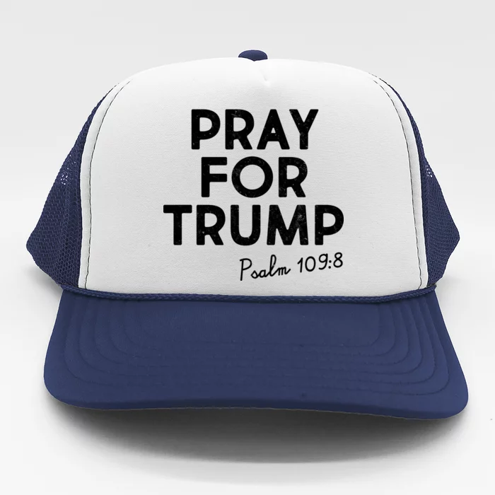 Pray For Trump Psalm 109:8 Trucker Hat