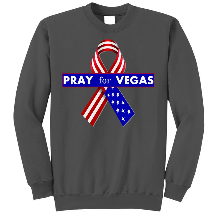 Pray For Vegas USA Flag Ribbon Tall Sweatshirt