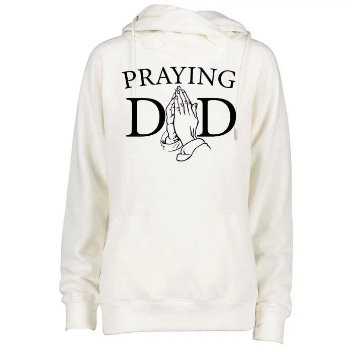 Praying Dad Womens Funnel Neck Pullover Hood