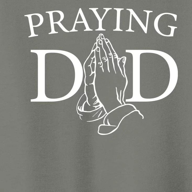 Praying Dad Toddler T-Shirt