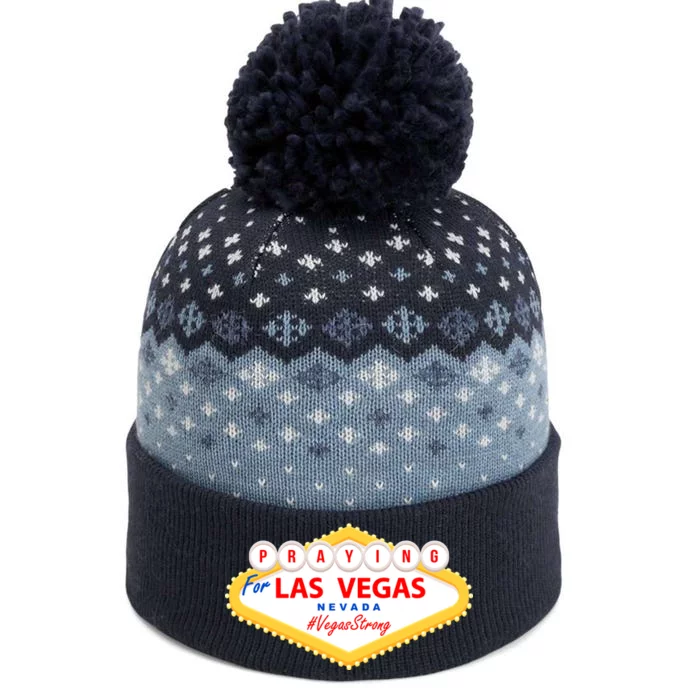 Praying For Las Vegas Nevada Vegas Strong The Baniff Cuffed Pom Beanie