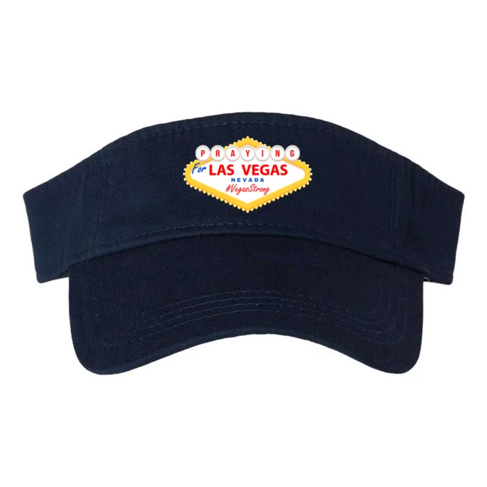 Praying For Las Vegas Nevada Vegas Strong Valucap Bio-Washed Visor