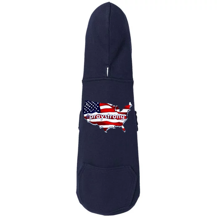 #praystrong Pray Strong For America Doggie 3-End Fleece Hoodie