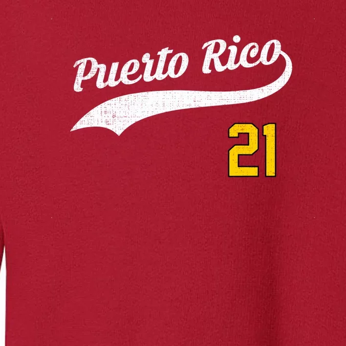 Puerto Rico Baseball 21 For Santurce Baseball Fans Toddler Sweatshirt