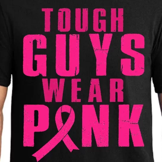 Pink Ribbon Breast Cancer Awareness Tough Guys Wear Pink Pajama Set