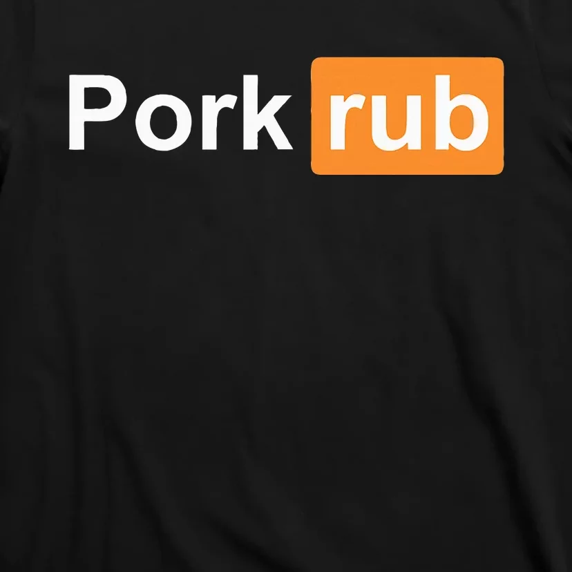 Pork Rub Bbq Smoker Lover T-Shirt