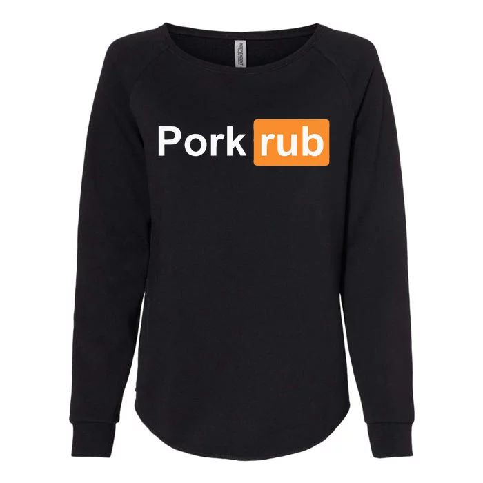 Pork Rub Bbq Smoker Lover Womens California Wash Sweatshirt