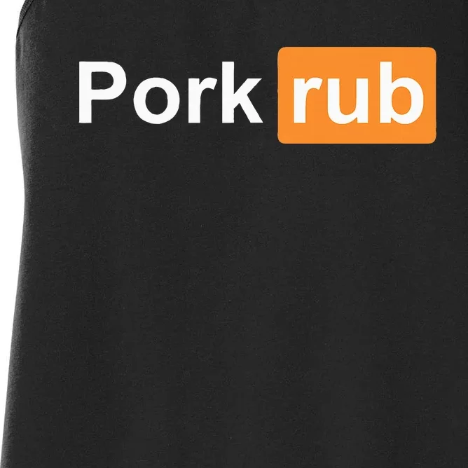 Pork Rub Bbq Smoker Lover Women's Racerback Tank