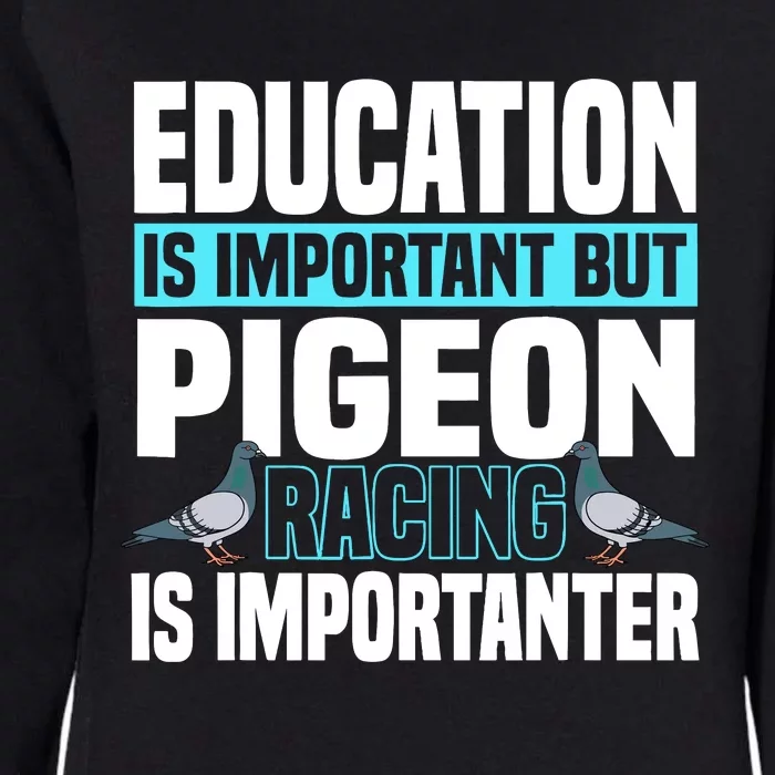 Pigeon Racing Birdwatching Trainer Breeder Womens California Wash Sweatshirt