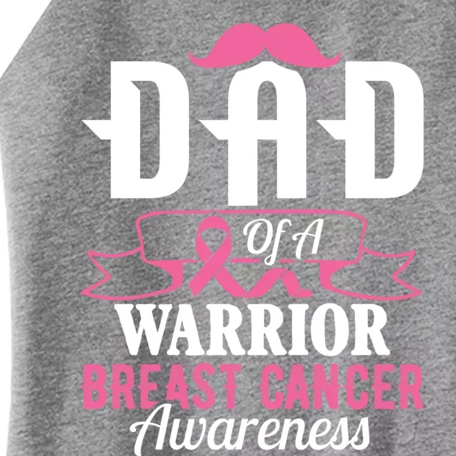 Pink Ribbon Breast Cancer Awareness Dad Of A Warrior Fight Gift Women’s Perfect Tri Rocker Tank