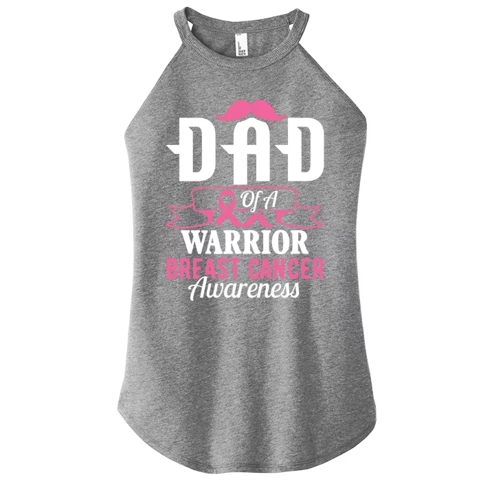 Pink Ribbon Breast Cancer Awareness Dad Of A Warrior Fight Gift Women’s Perfect Tri Rocker Tank