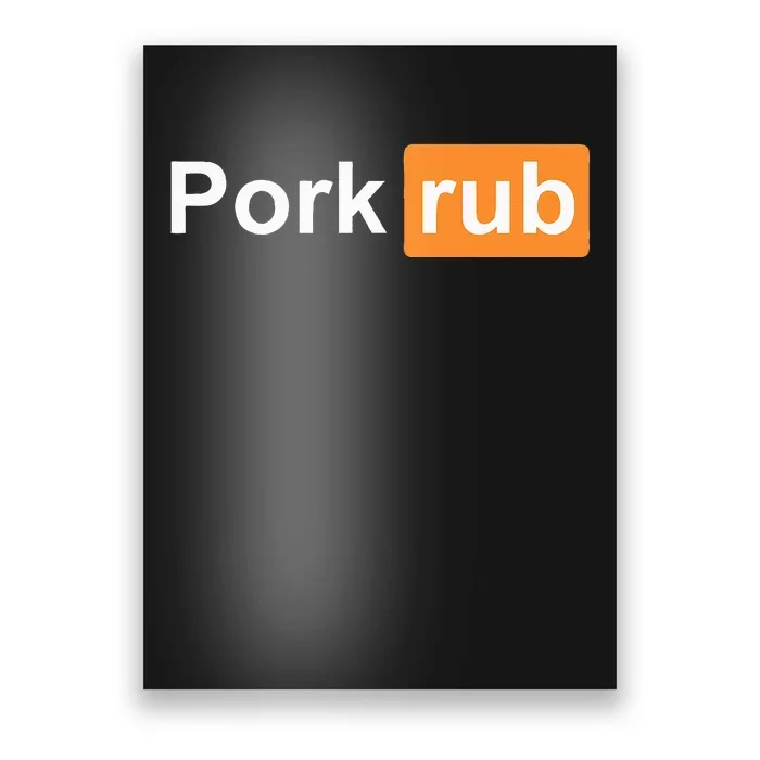 Pork Rub Bbq Smoker Lover Funny Barbecue Poster