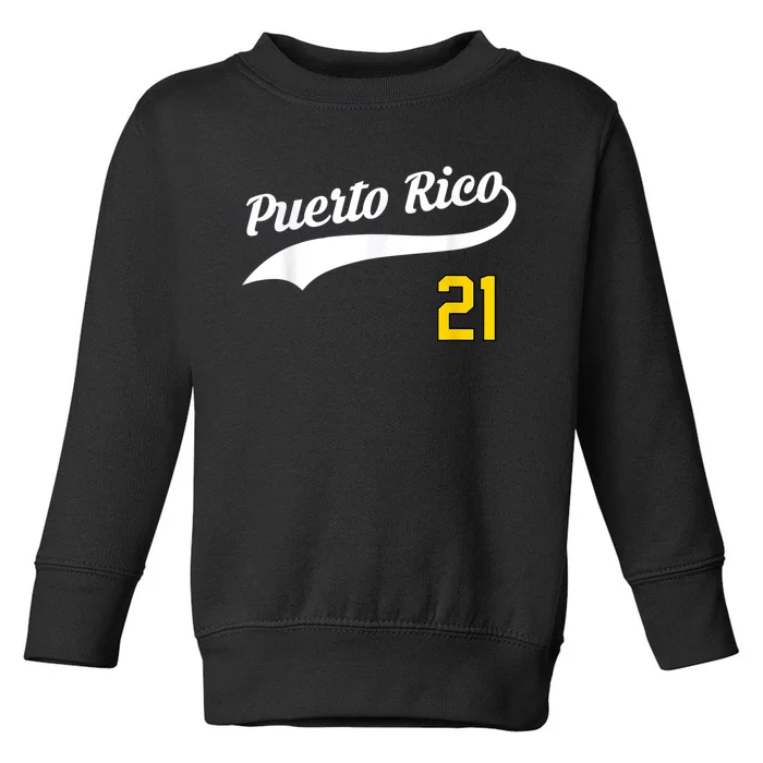 Puerto Rico Baseball 21 For Santurce Baseball Fans Toddler Sweatshirt