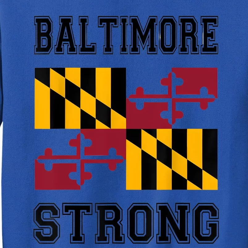 Patapsco River Baltimore Strong Tall Sweatshirt