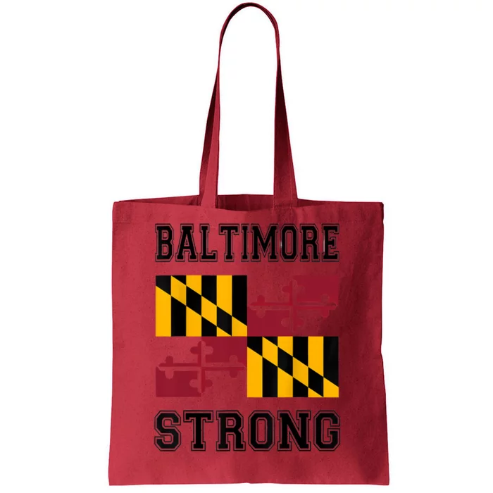 Patapsco River Baltimore Strong Tote Bag