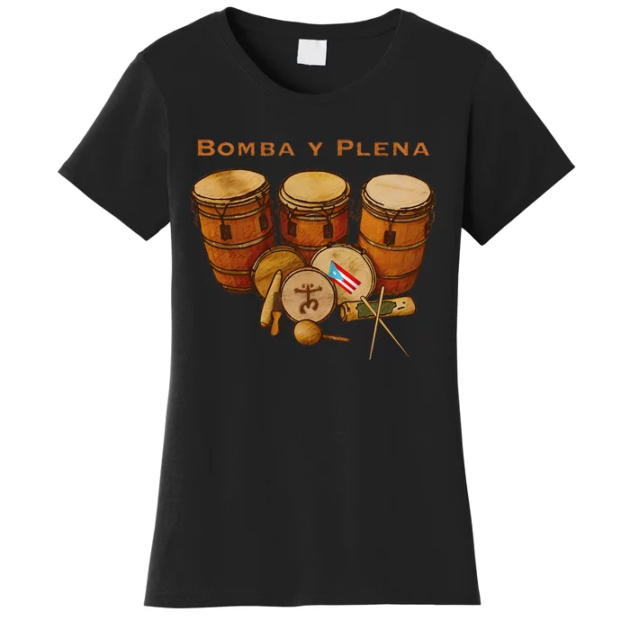 Puerto Rico Bomba Y Plena Boricua Women's T-Shirt