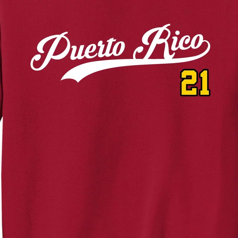 Puerto Rico Baseball 21 For Santurce Baseball Fans Tall Sweatshirt