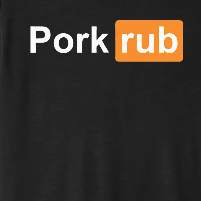 Pork Rub Bbq Smoker Lover ChromaSoft Performance T-Shirt