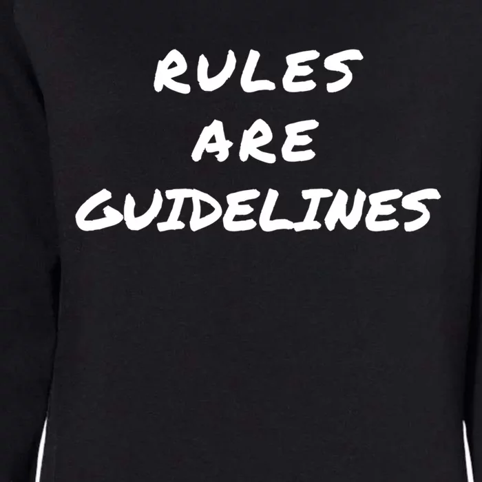 Punk Rock Concert Rules Are Guidelines Letter Print Graphic Gift Womens California Wash Sweatshirt