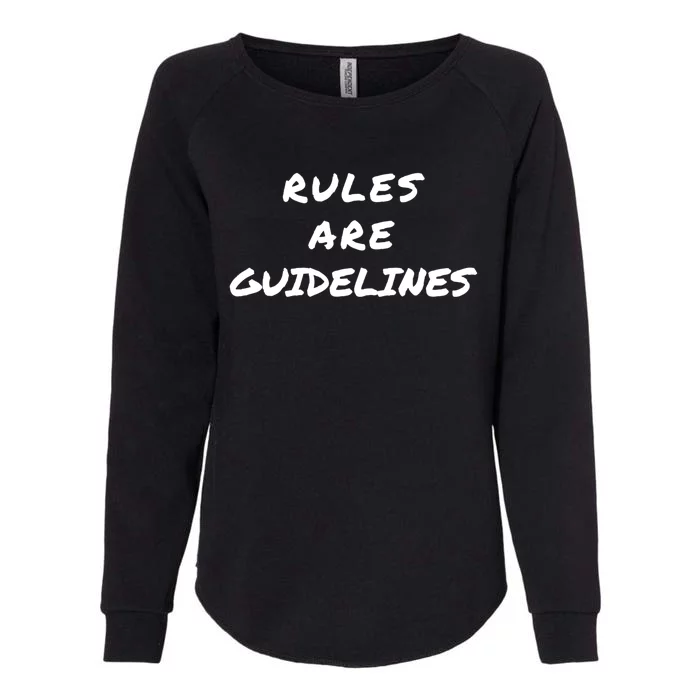 Punk Rock Concert Rules Are Guidelines Letter Print Graphic Gift Womens California Wash Sweatshirt