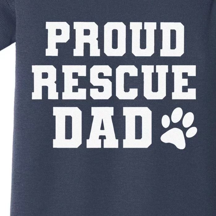 Proud Rescue Dog Dad Fathers Day Gift For Dog Lovers Dog Dad Baby Bodysuit