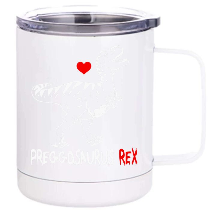 Pregosaurus Rex Dinosaur Pregnancy Announcement Gifts Front & Back 12oz Stainless Steel Tumbler Cup