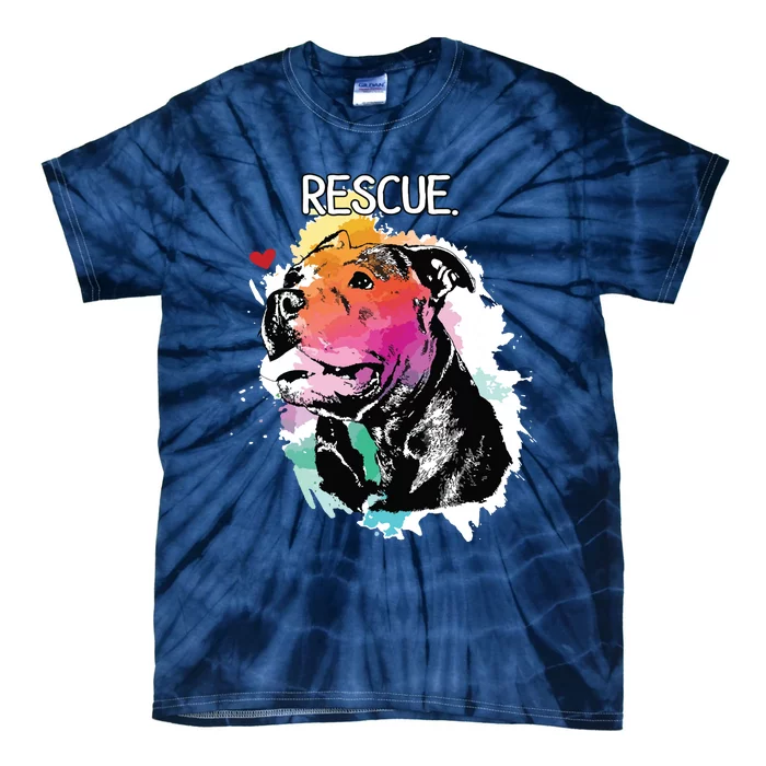 Pitbull Rescue Dog Adopt Dont Shop Watercolor Pittie Mom Tie-Dye T-Shirt