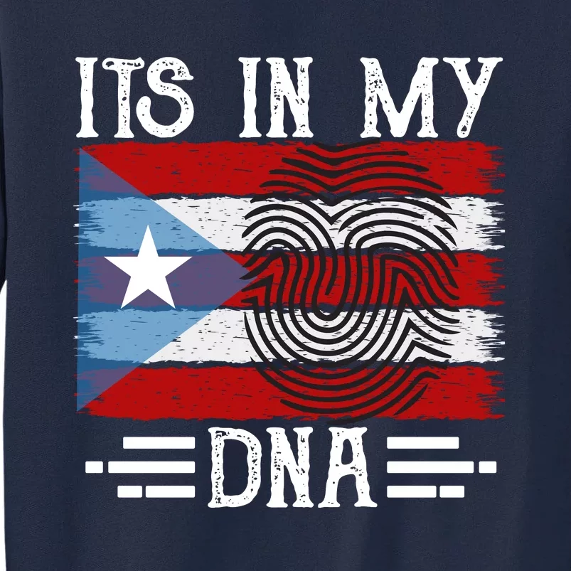 Puerto Rico Dna Tall Sweatshirt