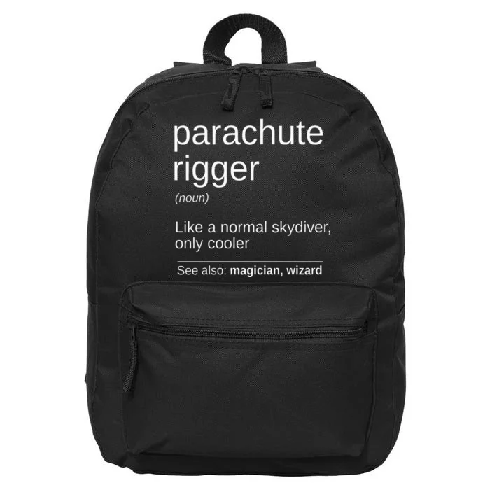 Parachute Rigger Definition Design Skydiving Packer 16 in Basic Backpack