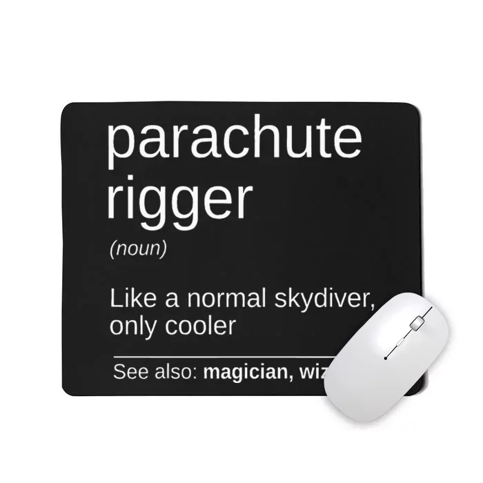 Parachute Rigger Definition Design Skydiving Packer Mousepad