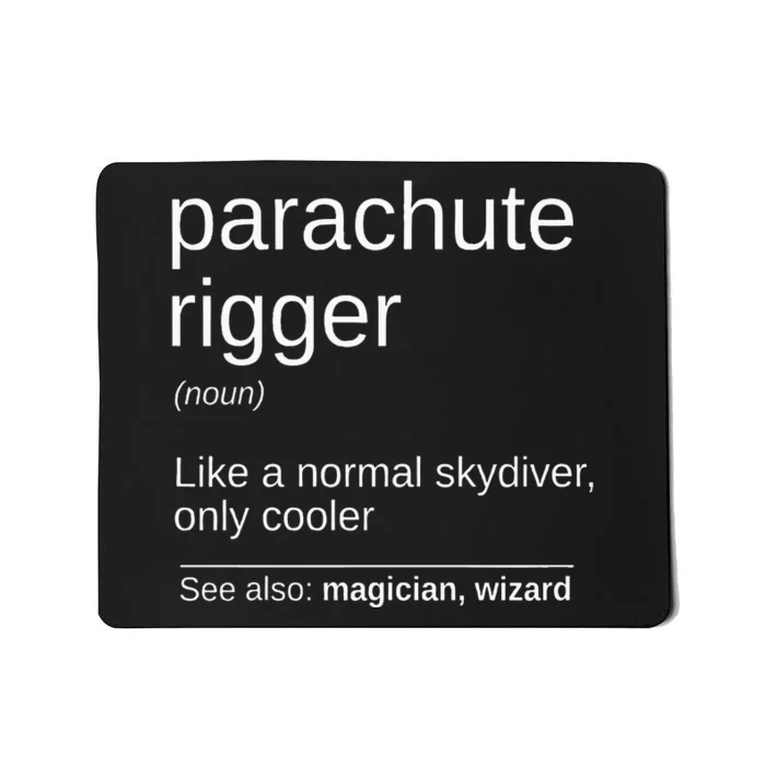 Parachute Rigger Definition Design Skydiving Packer Mousepad